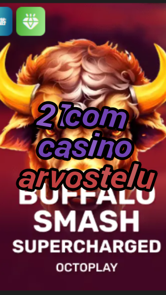 21com casino arvostelu-w4cy2mdjlx2bf.com